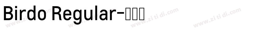 Birdo Regular字体转换